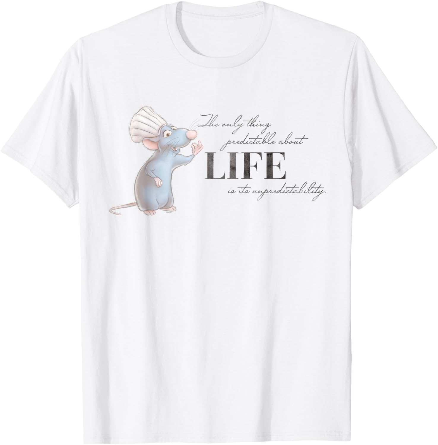 100 and Pixar's Ratatouille Remy Unpredictable Life T-Shirt